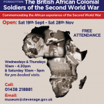 Forgotten: British African Colonial Soldiers of WW2 Exhibition (Stevenage Museum)