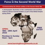 Royal West African Frontier Force in WW2, Exhibition, Harrow Arts Centre Gallery