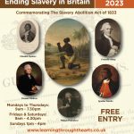 The Road to Freedom: Ending Slavery in Britain Exhibition